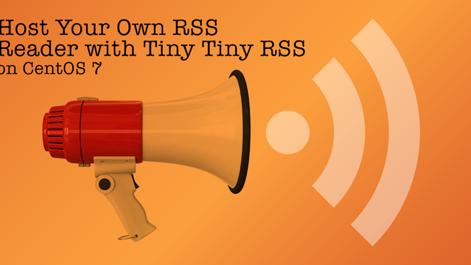 host-your-own-rss-reader-with-tiny-tiny-rss-on-centos-7.png