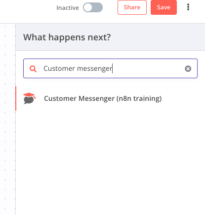 Search for and select the customer messenger node Search for and select the customer messenger node
